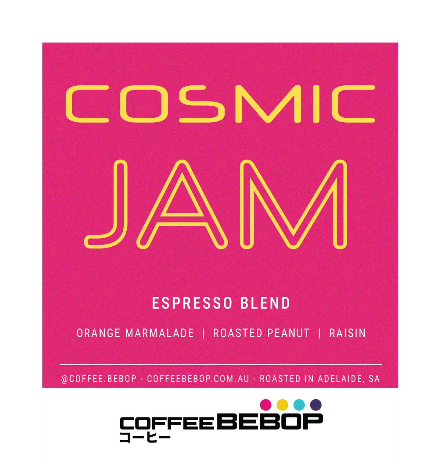 Cosmic Jam - Espresso Blend